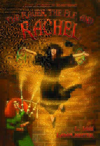 ! The Raven, the Elf, and Rachel Cover-- small