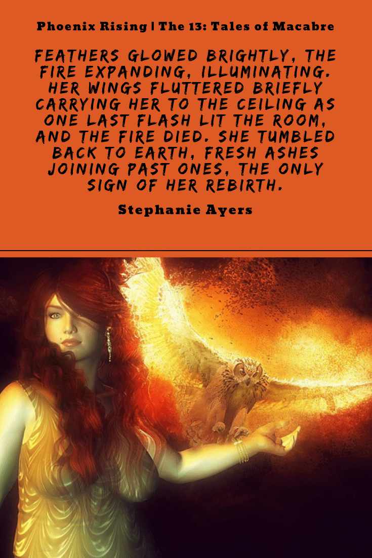 The 13 Macabre_ phoenix (1)